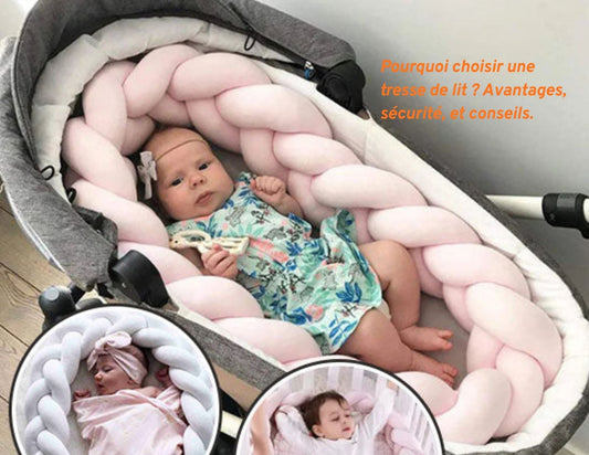 Voici le guide complet pour bien choisir une tresse de lit bébé